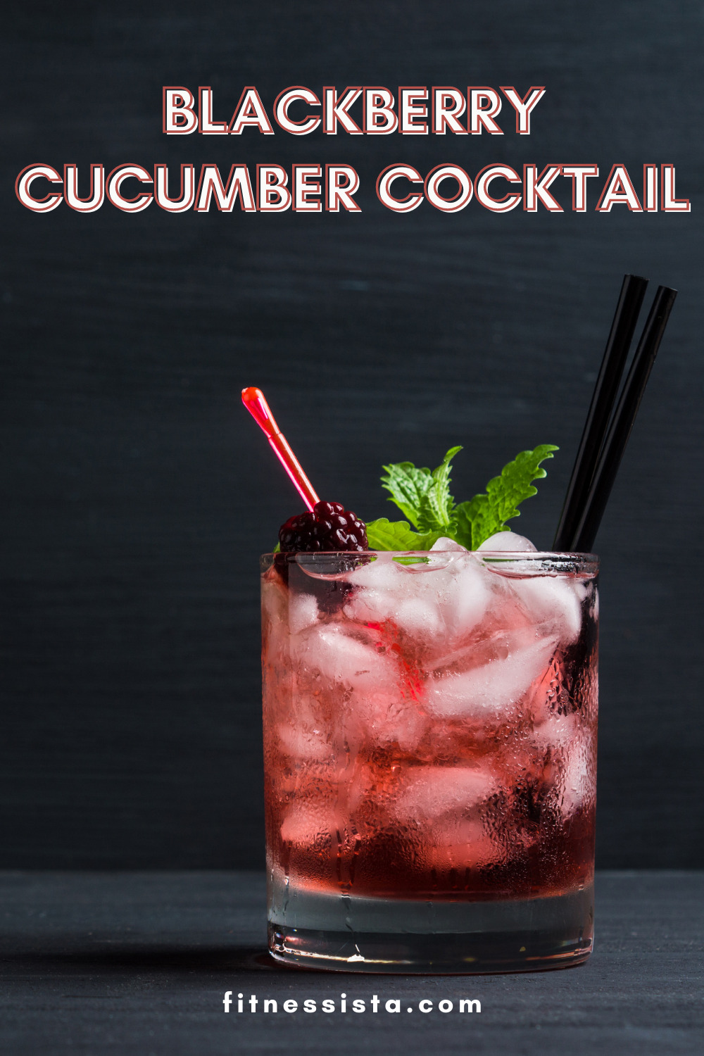 Blackberry Cucumber Cocktail – The Fitnessista